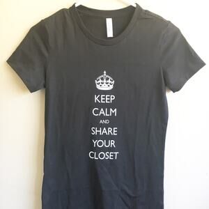 Bella Keep Calm and Share your Closet Funny Reseller Shirt Medium